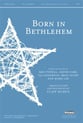 Born in Bethlehem SATB choral sheet music cover